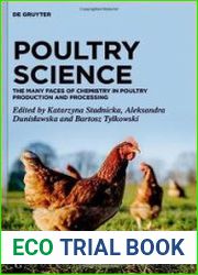 Poultry Science The Many Faces of Chemistry in Poultry Production and Processing