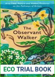 The Observant Walker Wild Food, Nature and Hidden Treasures on the Pathways of Britain - BOOKS - MYECOBOOK.LIFE