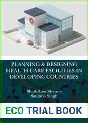 Planning & Designing Health Care Facilities in Developing Countries