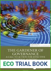The Gardener of Governance A Call to Action for Effective Internal Auditing