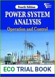 Power System Analysis, Operation and Control, 4th Edition