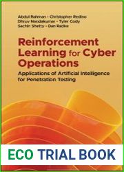 Reinforcement Learning for Cyber Operations Applications of Artificial Intelligence for Penetration Testing