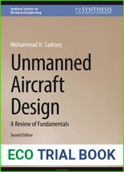 Unmanned Aircraft Design A Review of Fundamentals, 2nd Edition