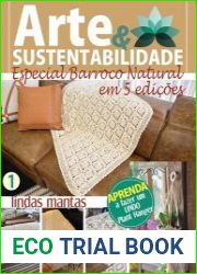Arte e Sustentabilidade - Especial Barroco Natural em 5 Edi??es