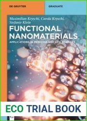 Functional Nanomaterials Applications in Medicine and Life Sciences