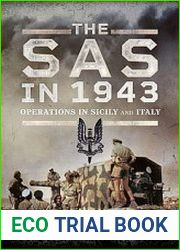 The Sas in 1943 Operations in Sicily and Italy