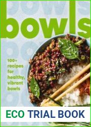 Bowls 100+ Recipes for Healthy, Vibrant Bowls