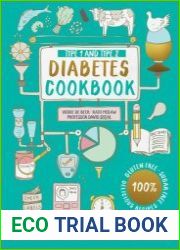 Type 1 and Type 2 Diabetes Cookbook Low carb recipes for the whole family