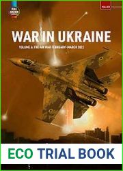 War in Ukraine The Air War February-March 2022 (Europe@War Series №40)