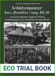 Armoured Infantry Fighting Vehicles Schutzenpanzer kurz, Hotchkiss & lang HS 30 (Tankograd Militarfahrzeug Special 5018)