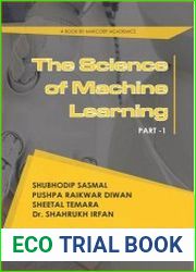 The Science of Machine Learning, Part 1