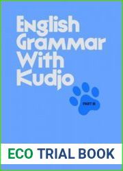 English Grammar with Kudjo. Понятная и забавная грамматика для детей и взрослых. Part 3