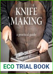 Knife Making a step-by-step guide