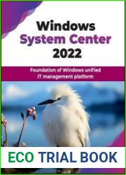 Windows System Center 2022 Foundation of Windows unified IT management platform