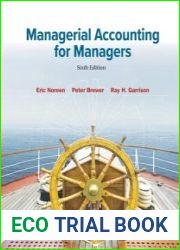 Managerial Accounting for Managers, 6th Edition