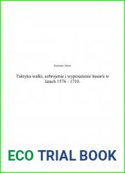Taktyka walki, uzbrojenie i wyposazenie husarii w latach 1576-1710