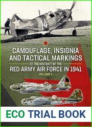Camouflage, Insignia and Tactical Markings of the Aircraft of the Red Army Air Force in 1941 Volume 1