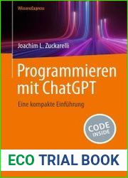 Programmieren mit ChatGPT Eine kompakte Einfuhrung / Программирование с помощью ChatGPT компактное введение