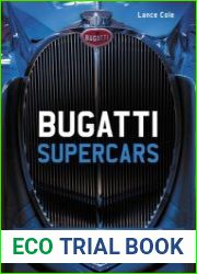 Bugatti Supercars A Century of Genius
