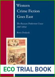 Western Crime Fiction Goes East. The Russian Pinkerton Craze 1907-1934