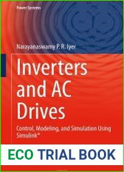 Inverters and AC Drives Control, Modeling, and Simulation Using Simulink