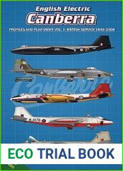 English Electric Canberra Profiles and Plan Views Vol.1 British Service 1949-2006