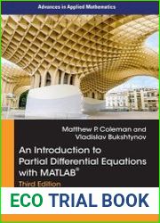 An Introduction to Partial Differential Equations with MATLAB, 3rd Edition