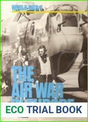 World War II Series - The Air War in Europe