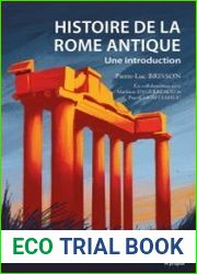 Histoire de la Rome antique Une introduction, 2e edition