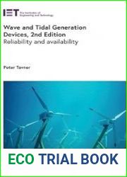 Wave and Tidal Generation Devices Reliability and availability, 2nd Edition