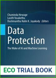 Data Protection The Wake of AI and Machine Learning