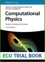 Computational Physics Problem Solving with Python, 4th Edition