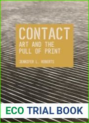 Contact Art and the Pull of Print - BOOKS - MYECOBOOK.LIFE