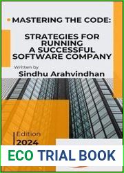 Mastering the Code Strategies for Running a Successful Software Company