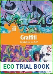 Graffiti Vandalism or Art?