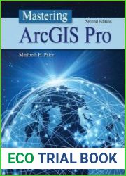 Mastering ArcGIS Pro, 2nd Edition - BOOKS - MYECOBOOK.LIFE