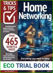 Home Networking Tricks and Tips - 6th Edition 2024