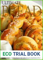 Ultimate bread