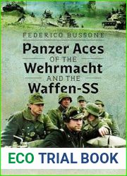 Panzer Aces of the Wehrmacht and the Waffen-SS The Ultimate Tank Killers of WW2 - BOOKS - MYECOBOOK.LIFE