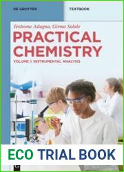 Practical Chemistry Instrumental Analysis (De Gruyter Textbook)