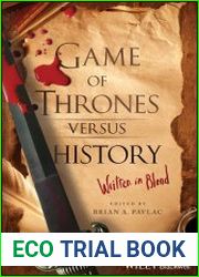 Game of Thrones versus History Written in Blood