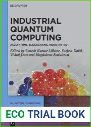 Industrial Quantum Computing Algorithms, Blockchains, Industry 4.0