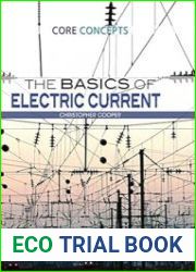 The Basics of Electric Current