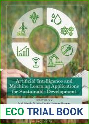 Artificial Intelligence and Machine Learning Applications for Sustainable Development