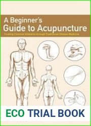 A Beginner’s Guide to Acupuncture
