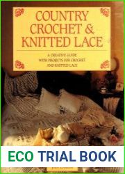 Country Crochet and Knitted Lace