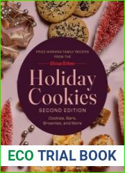 Holiday Cookies Prize-Winning Family Recipes from the Chicago Tribune for Cookies, Bars, Brownies and More