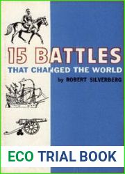 15 Battles That Changed the World