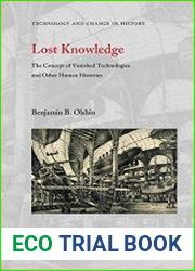Lost Knowledge (Technology and Change in History)