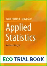 Applied Statistics Methods Using R
